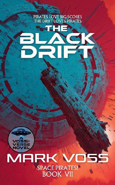 The Black Drift: A Science-Fiction Adventure