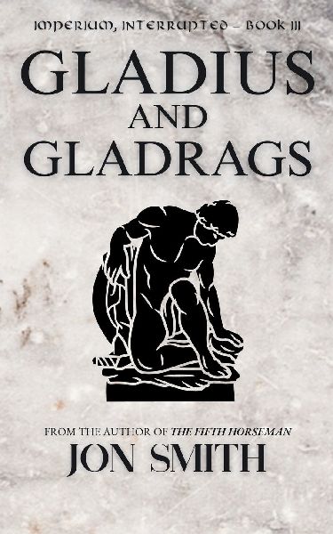Gladius and Gladrags