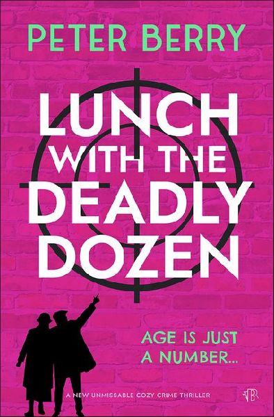 Lunch With The Deadly Dozen