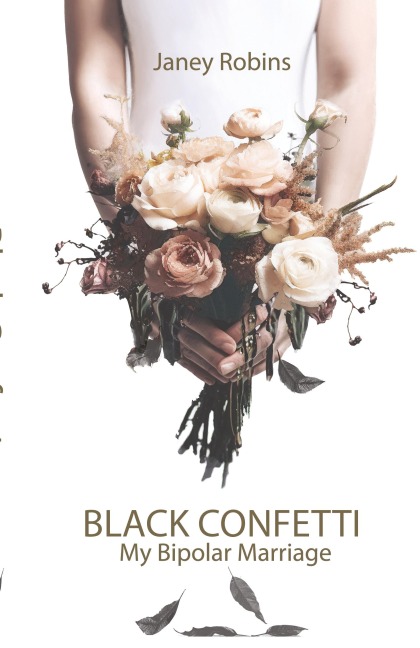 Black Confetti: My Bipolar Marriage