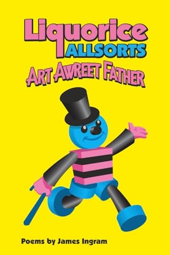 Liquorice Allsorts Art Awreet Father
