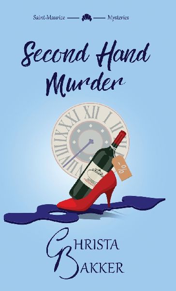 Second Hand Murder: A thrilling, race-against-the-clock cozy mystery