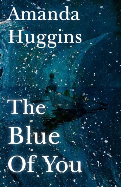 The Blue of You
