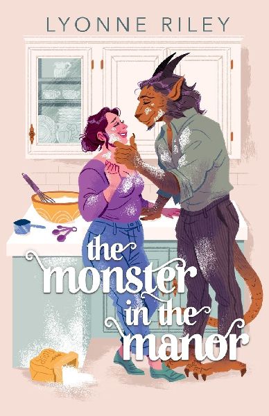 The Monster in the Manor: A Contemporary Beauty & the Beast Retelling