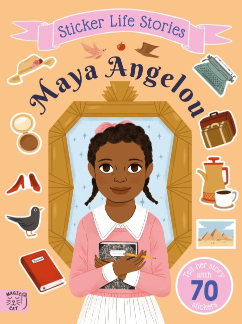 Maya Angelou: An inspiring sticker story about resilience