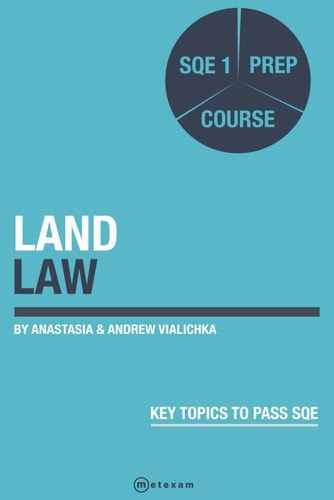 Land Law SQE 1 Prep Exam