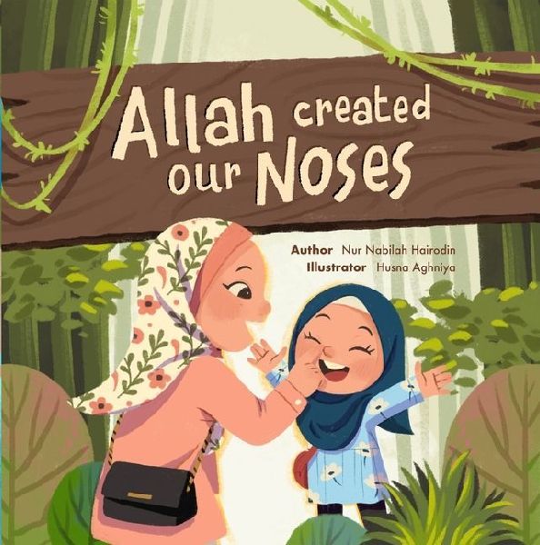 Allah Created Our Noses