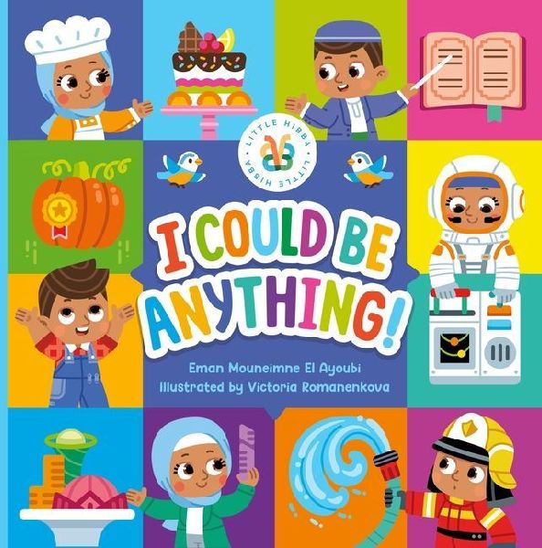 I Could Be Anything