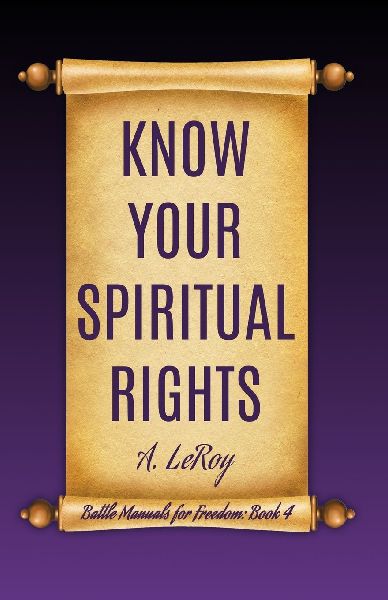 Know Your Spiritual Rights