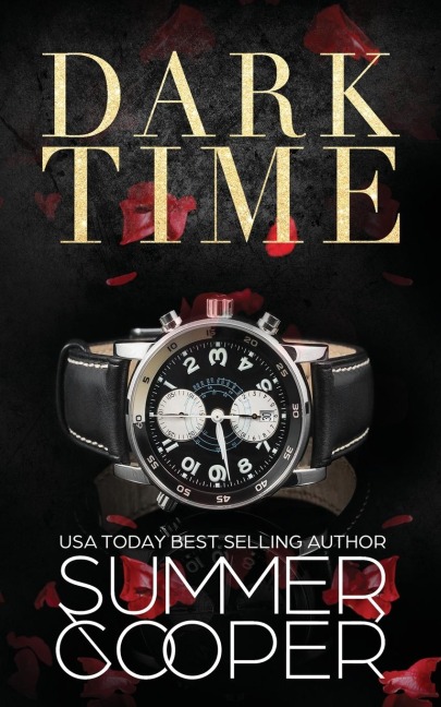 Dark Time: A Billionaire Dark Contemporary Romance