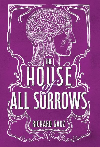 The House of All Sorrows