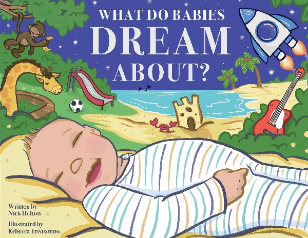 What Do Babies Dream About?