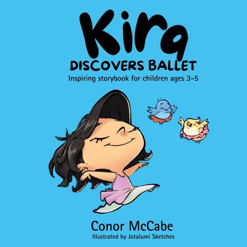 Kira Discovers Ballet
