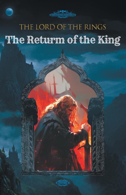 THE LORD OF THE RINGS: THE RETURN OF THE KING