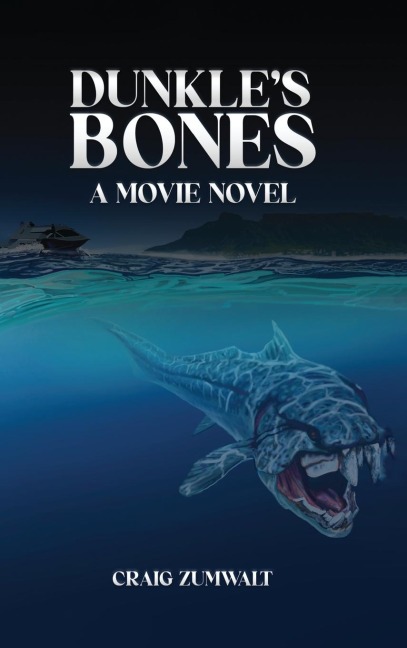 Dunkles Bones: A Movie Novel