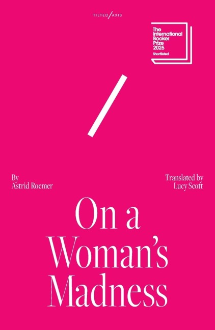 On a Woman's Madness