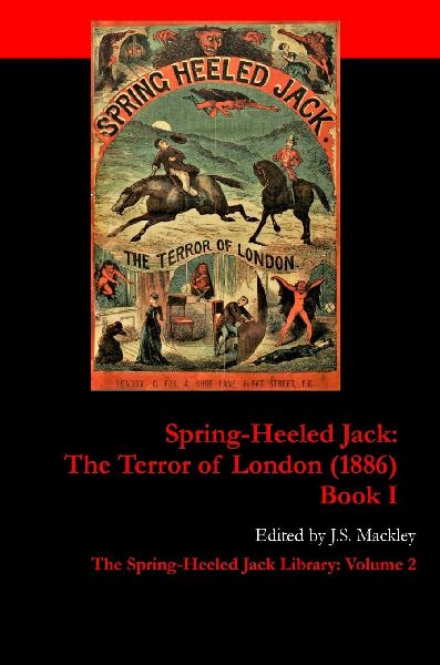 Spring-Heeled Jack: The Terror of London (1886): Book 1