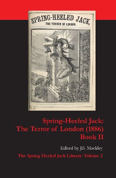 Spring-Heeled Jack: The Terror of London (1886): Book 2