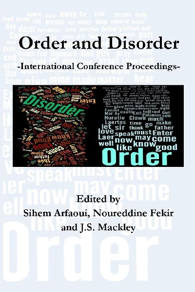 Order and Disorder: International Conference Proceedings