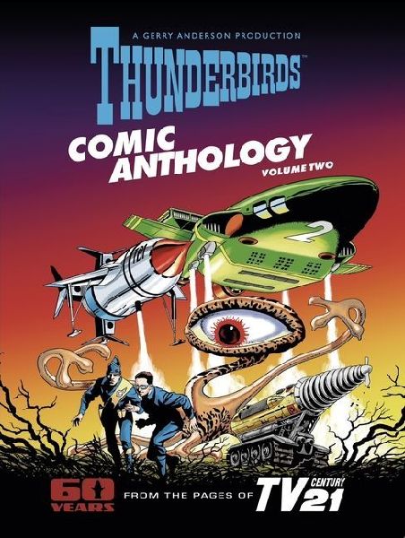 Thunderbirds Comic Anthology: Volume 2