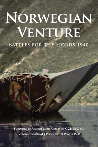 Norwegian Venture Battle for the Fjords 1940
