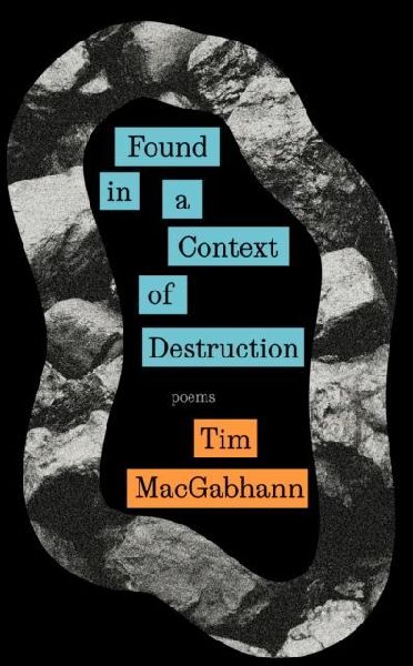 Found in a Context of Destruction