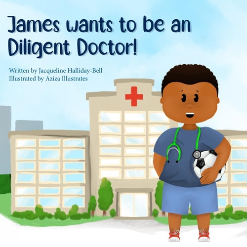 James Wants to be a Diligent Doctor!