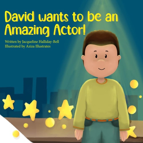 David Wants to be an Amazing Actor!