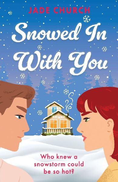 Snowed In With You: TikTok made me buy it! Who knew a snow storm could be so hot?
