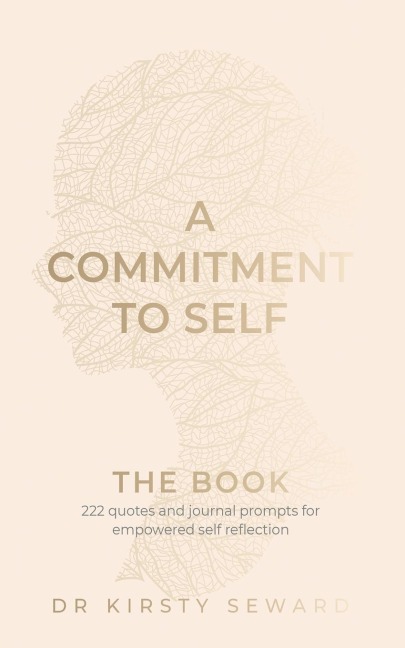 A Commitment to Self - The Book
