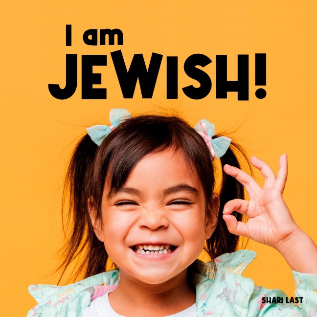 I am Jewish!: Meet many different Jewish children