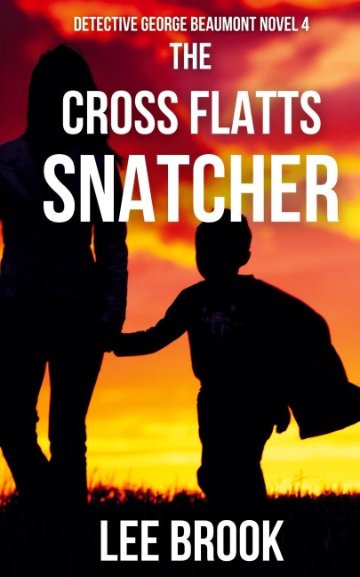 The Cross Flatts Snatcher