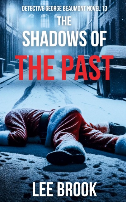 The Shadows of the Past