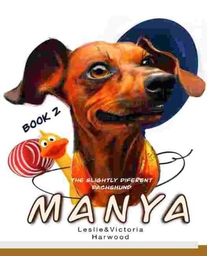 Manya: The slightly different Dachshund