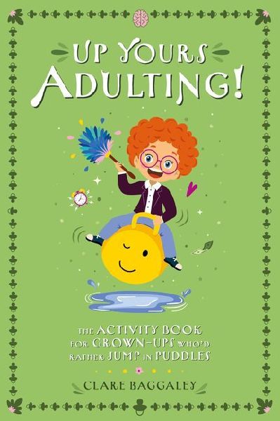 Up Yours - Adulting