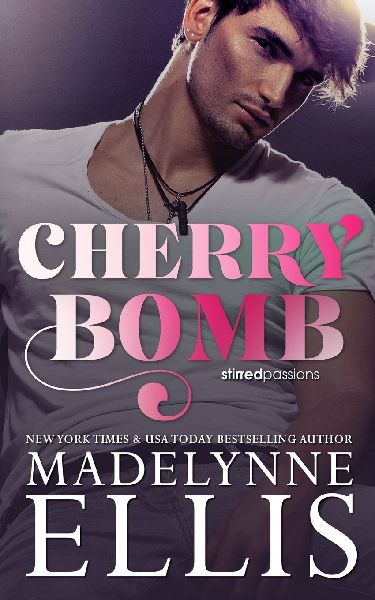 Cherry Bomb: The Emotional & Addictive Coming of Age Romance