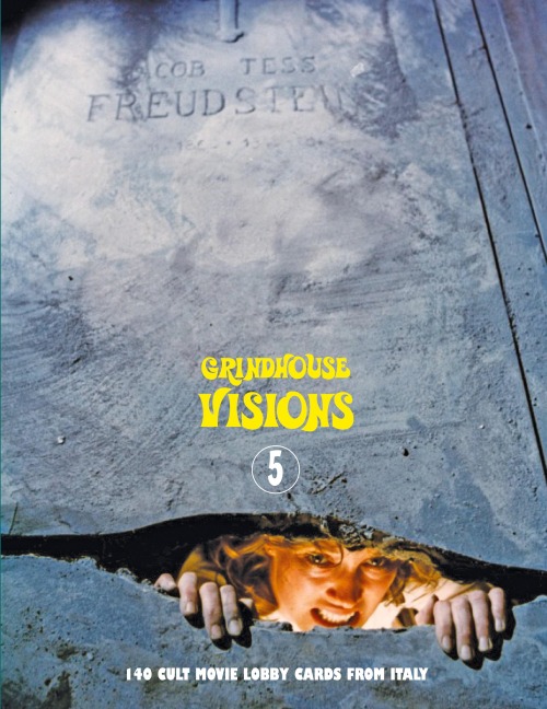 GRINDHOUSE VISIONS 5: 140 Cult Movie Lobby Cards From Italy