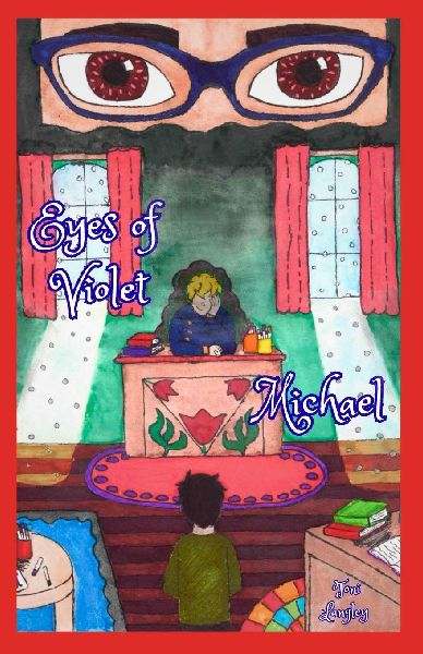 Eyes of Violet: Michael: Book 6