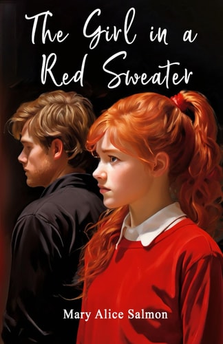 The Girl in a Red Sweater Based on a True Story
