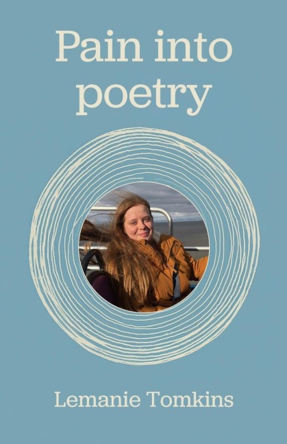 Pain into poetry