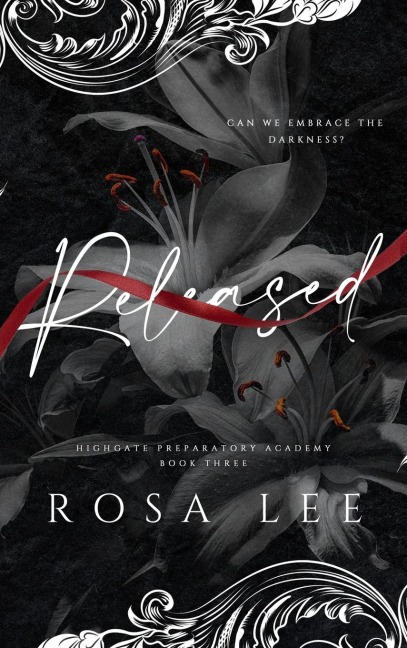 Released: A Dark Forced Proximity Academy Romance