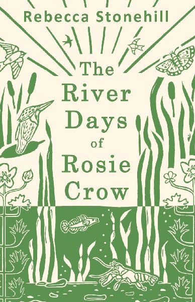 The River Days of Rosie Crow