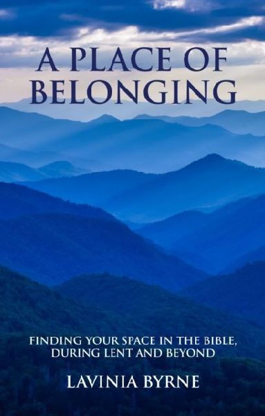A Place of Belonging: Finding Your Space in the Bible during Lent and Beyond