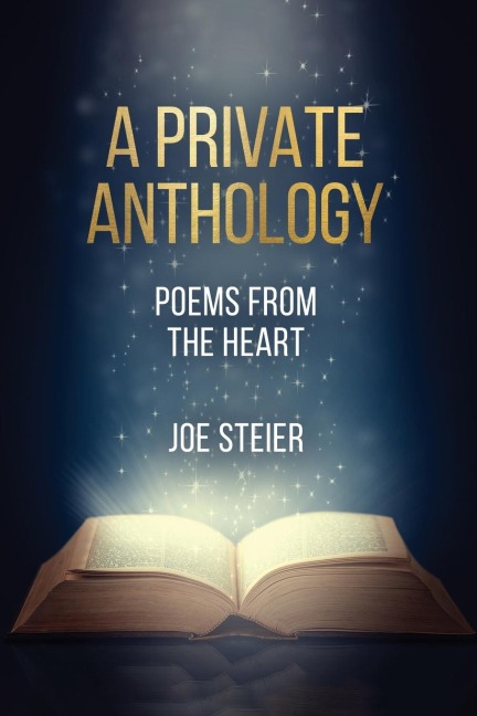 A Private Anthology: Poems from the Heart