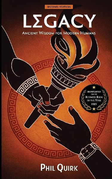 Legacy: Ancient Wisdom For Modern Minds