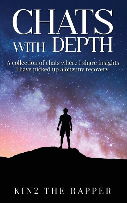 Chats With Depth: A collection of chats where I share insights I have picked up along my recovery