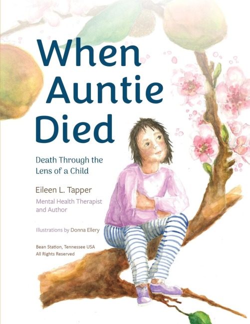 When Auntie Died: Death Through the Lens of a Child