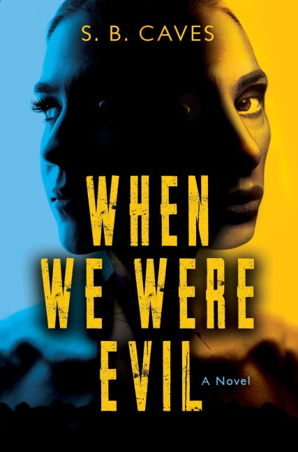 When We Were Evil: Are You Ready to Confess Your Sins?