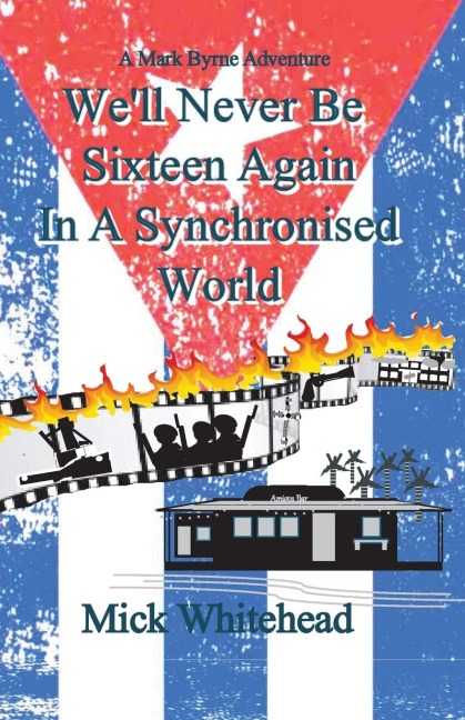 Well Never Be Sixteen Again In A Synchronised World