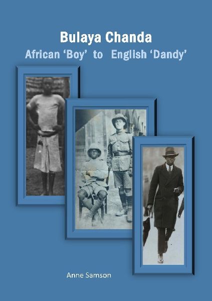 Bulaya Chanda: African Boy to English Dandy